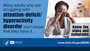 NIMH » Attention-Deficit/Hyperactivity Disorder in Adults: What You Need to Know
