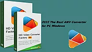 2022 The Best AMV Converter for PC Windows