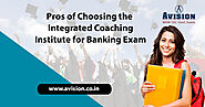 Pros of Choosing The Integrated Coaching Institute for Banking Exam