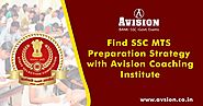 Find SSC MTS Preparation Strategy Avision Coaching Institute