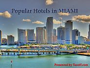 Popular Hotels in MIAMI