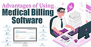 Advantages of Using Medical Billing Software