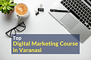 Top Digital Marketing Courses in Varanasi | WebHopers Academy