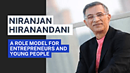 Niranjan Hiranandani: The Business Magnate