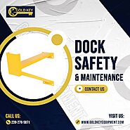 Dock Safety & Maintenance - Loading Dock Equipment