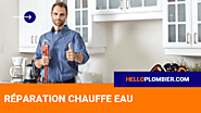 Réparation chauffe eau - HelloPlombier.com