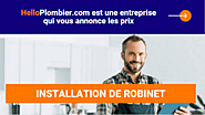 Installation Robinet Professionnel - Hello Plombier