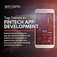 Top 10 Trends in Fintech app development - Emorphis Technologies