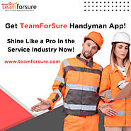 Get TeamForSure Handyman App!