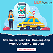 Streamline Your Taxi Booking App With Our Uber Clone App