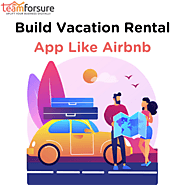 Build Vacation Rental App Like Airbnb