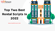 Top Two Best Rental Scripts