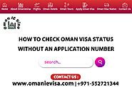 How to check status of Oman E visa