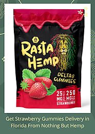 Get Strawberry Gummies Delivery in Florida From Nothing But Hemp