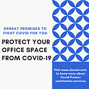 Getting back to normal with Covid Protect Sanitization services - Densat