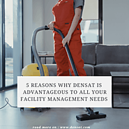 What are the advantages of using professional facility management services for your business? - Densat