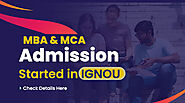 MBA and MCA Admissions Started in IGNOU: Check Details Here