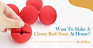 Want To Make A Clown Red Nose At Home? Read Here