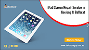 iPad Screen Repair Service in Geelong & Ballarat