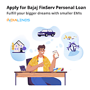 Apply for Bajaj FinServ Personal loan: Fulfill your bigger dreams with smaller EMIs