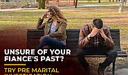 Pre Matrimonial Investigation New Delhi - Know Your Partner Better Before It’s Too Late