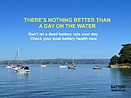 CHECK YOUR BATTERY BEFORE YOU HEAD OUT ON THE WATER