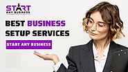 Best Business Setup Services | Start Any Business