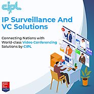 IP surveillance and Video Conferencing solutions