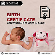 Why do you require a birth certificate attestation service?
