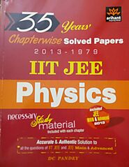 IIT JEE Physics 35 years chapter-wise solved papers
