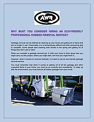 Why must you consider hiring an eco-friendly professional rubbish removal service? by recyclingcentre - Issuu