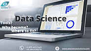 Why become, Where to fit and Tools of Data Science?