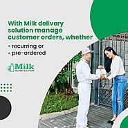 Manage Recurring Orders With the Milk Delivery App