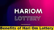 What are Benefit of Hari Om Lottery?