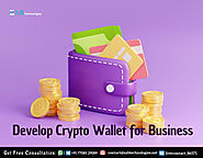 Develop Crypto Wallet for Business