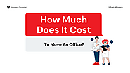 How Much Does It Cost To Move An Office?