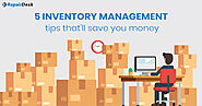 5 Inventory Management Tips That'll Save You Money - RepairDesk Blog