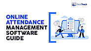 Guide About Online Attendance Management Software for Employees