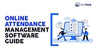 Guide About Online Attendance Management Software for Employees.