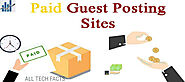 Paid Guest Blogging Sites – How to Submit Guest Blog at $9