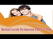 Herbal Erectile Dysfunction Pills That Allow Men To Last Longer In Bed