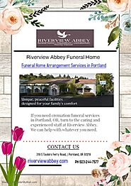 Funeral Home Arrangement Services in Portland, OR | Riverview Abbey Funeral Home