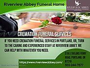 Cremation Funeral in Portland, OR | Riverview Abbey