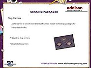 ceramic packages Addison Engineering