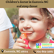 Top children’s doctor in Gastonia NC talk about strep throat
