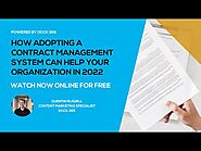 How Adopting a Contract Management System Can Help Your Organization in 2022