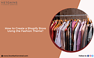 How to Create a Shopify Store Using the Fashion Theme?