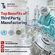 Top Benefits of Pharma Third Party Manufacturing