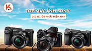 Top máy ảnh Sony giá rẻ tốt nhất hiện nay