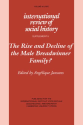 The Rise and Decline of the Male Breadwinner Family?: Studies in Gendered Patterns of Labour Division and Household O...